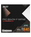 MOTHER AMD B840M-B MSI PRO AM5 2xDDR5 128GB M-ATX 12M DE GARANTIA